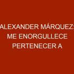 Alexander Márquez: Me enorgullece pertenecer a un gremio que no se detiene