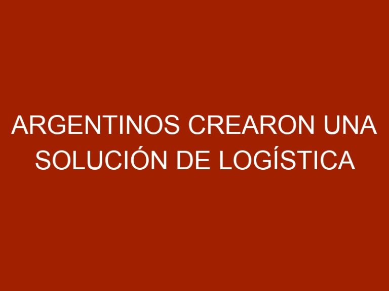 Argentinos crearon una solución de logística para el traslado de vacunas y otros medicamentos