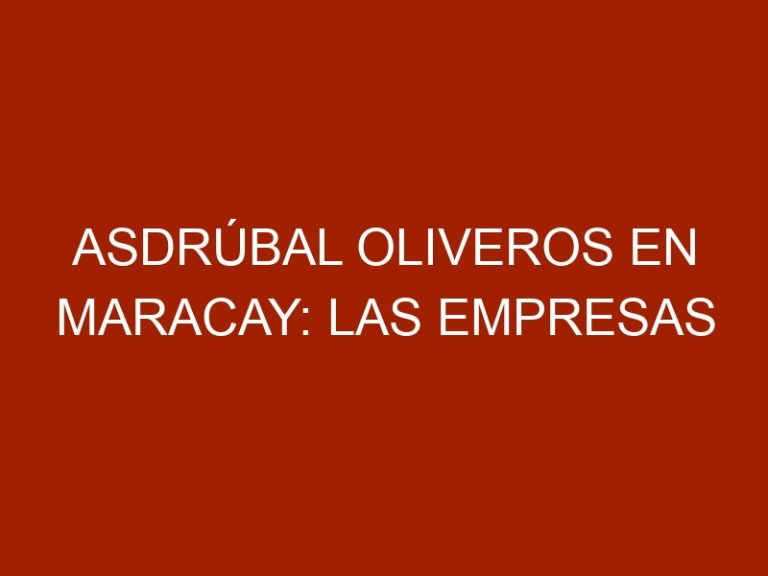 Asdrúbal Oliveros en Maracay: Las empresas pequeñas tienen oportunidad de mimetizarse