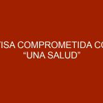 AVISA comprometida con “Una Salud”