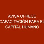 AVISA ofrece capacitación para el capital humano de sus empresas agremiadas.
