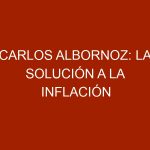 Carlos Albornoz: La solución a la inflación está en los campos venezolanos