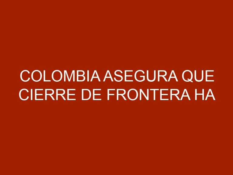 Colombia asegura que cierre de frontera ha beneficiado a la salud aviar