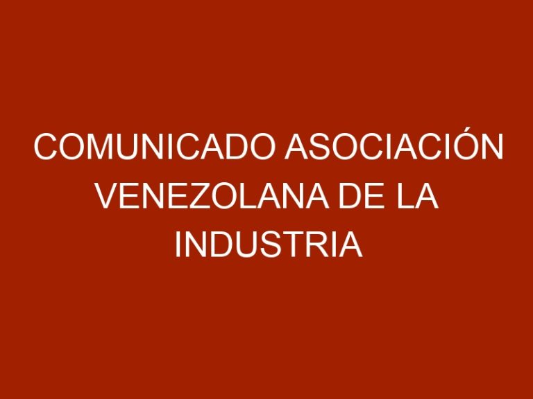 COMUNICADO Asociación Venezolana de la Industria de Salud Animal (AVISA)