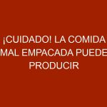 ¡Cuidado! La comida mal empacada puede producir leptospirosis