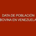 Data de Población Bovina en Venezuela