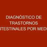 Diagnóstico de trastornos intestinales por medio de radiografías