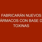 Fabricarán nuevos fármacos con base de toxinas de animales