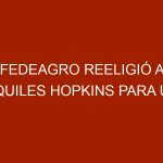 Fedeagro reeligió a Aquiles Hopkins para un segundo período