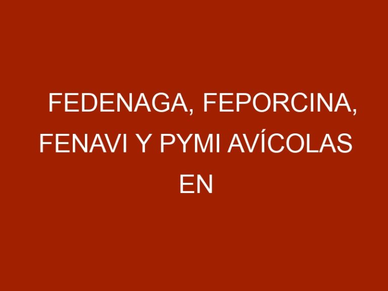 FEDENAGA, FEPORCINA, FENAVI y PYMI Avícolas en Maracay para foro con AVISA Venezuela