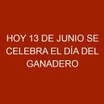 Hoy 13 de junio se celebra el Día del Ganadero Venezolano