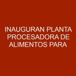 Inauguran planta procesadora de alimentos para animales en Zulia
