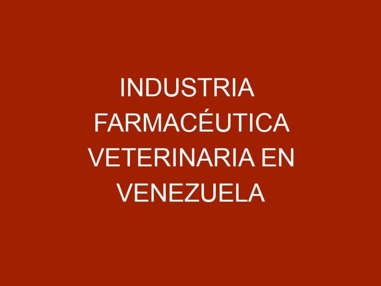 Industria Farmacéutica Veterinaria en Venezuela impulsa sus marcas con Responsabilidad Social