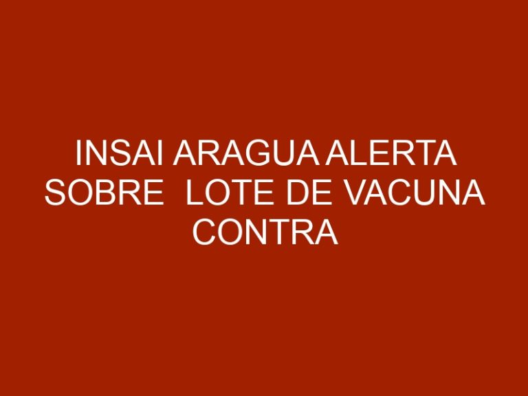 INSAI Aragua alerta sobre  lote de vacuna contra Brucelosis Bovina No autorizada