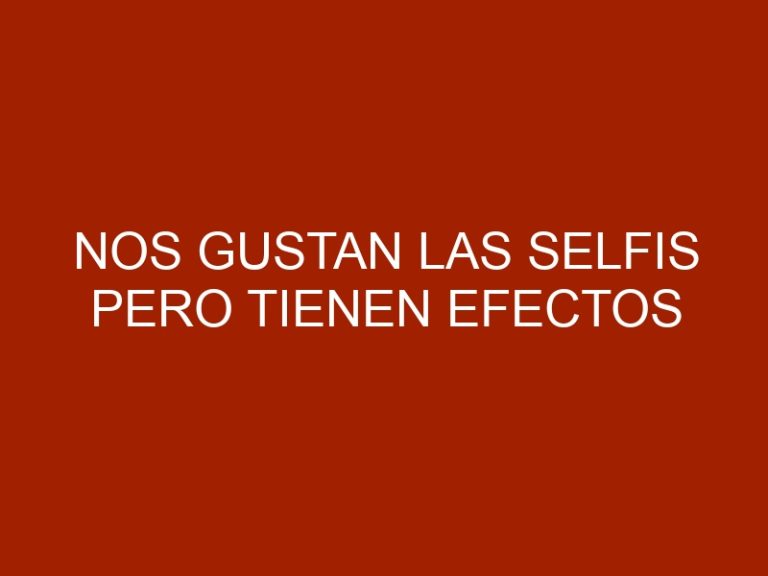Nos gustan las selfis pero tienen efectos negativos en los animales salvajes