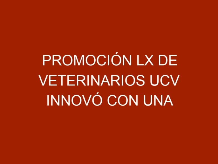 Promoción LX de Veterinarios UCV innovó con una Jornada de Producción Caprina