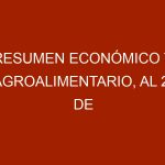 Resumen Económico y Agroalimentario, al 22 de Marzo