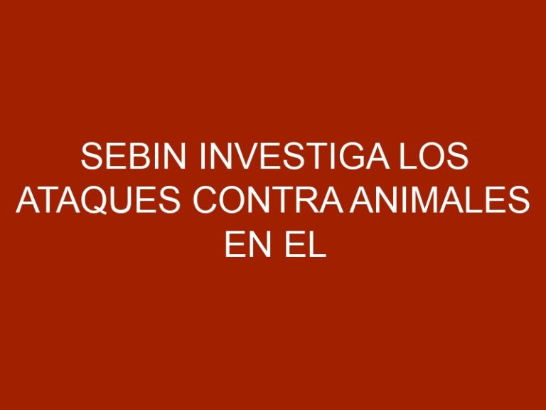 Sebin investiga los ataques contra animales en el zoológico de Caricuao