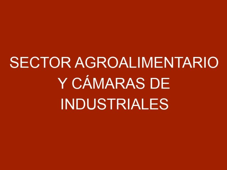 Sector agroalimentario y cámaras de industriales piden soluciones a la crisis de Gasoil
