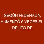Según Fedenaga, aumentó 6 veces el delito de abigeato en un año