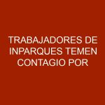 Trabajadores de Inparques temen contagio por virus en animales