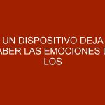 Un dispositivo deja saber las emociones de los animales