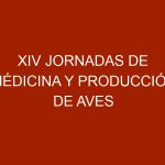 XIV Jornadas de Médicina y Producción de Aves en Maracay